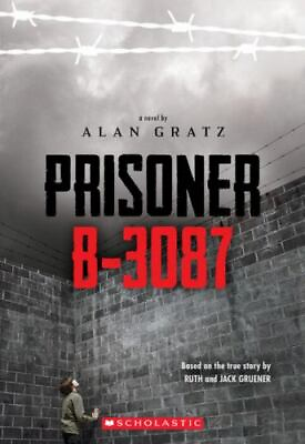 #ad Prisoner B 3087 by Alan Gratz $4.09