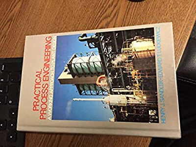 #ad Practical Process Engineering : A Working Approach to Plant Desig $17.70