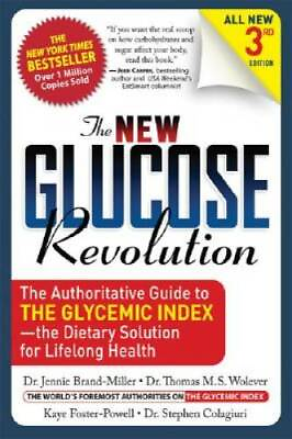 #ad The New Glucose Revolution: The Authoritative Guide to the Glycemic Index GOOD $3.73