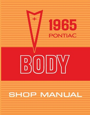 #ad 1965 Pontiac Body Shop Manual $36.67