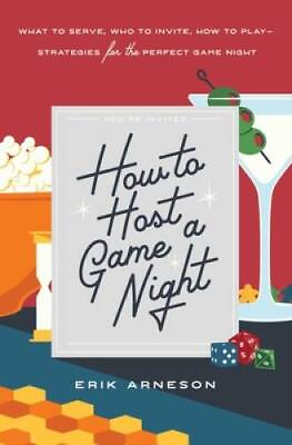 #ad How to Host a Game Night: What to Serve Who to Invite How to PlayStr GOOD $5.24
