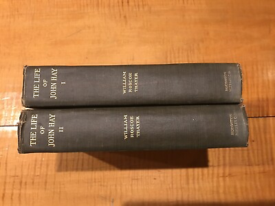 #ad The Life and Letters of John Hay 2 Vol. RARE Antique William Roscoe Thayer 1915 $31.99