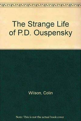 #ad The Strange Life of P.D. Ouspensky Paperback By Wilson Colin ACCEPTABLE $26.69
