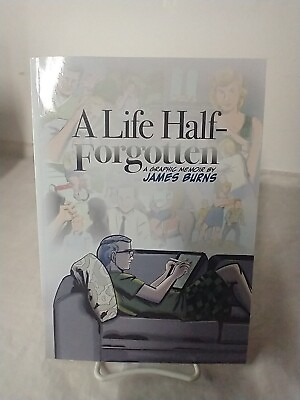 #ad A Life Half Forgotten: A Graphic Memoir By James Burns Paperbck $7.68
