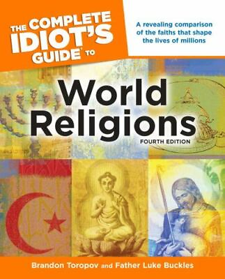 #ad The Complete Idiot#x27;s Guide to World Religions 4th Edition: A Revealing Comparis $7.37