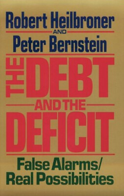 #ad The Debt and the Deficit : False Alarms Real Possibilities Paperb $9.86