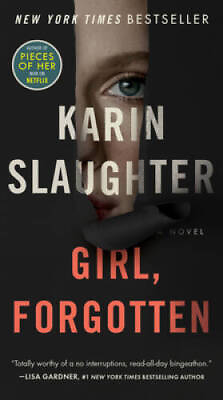 #ad Girl Forgotten: A Novel Mass Market Paperback By Slaughter Karin GOOD $4.39