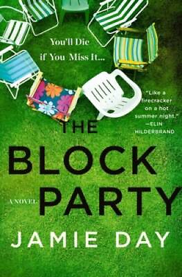 #ad The Block Party: A Novel Hardcover By Day Jamie GOOD $4.91