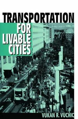 #ad Transportation for Livable Cities hardcover Vuchic Vukan $8.47