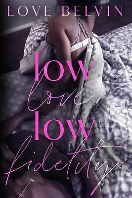 #ad Low Love Low Fidelity by Love Belvin Paperback Book AU $57.30