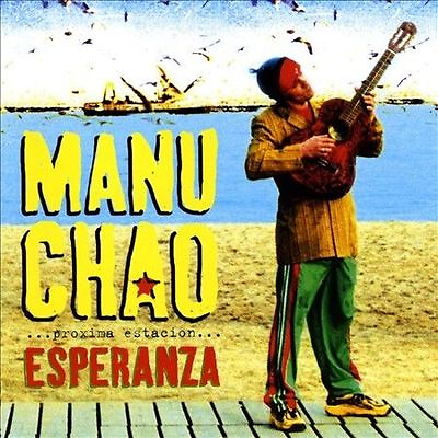 Manu Chao : Esperanza: ...Proxima Estacion... CD 2001 $5.79