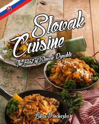 #ad Slovak Cuisine: The Best of Slovak Republic $10.19