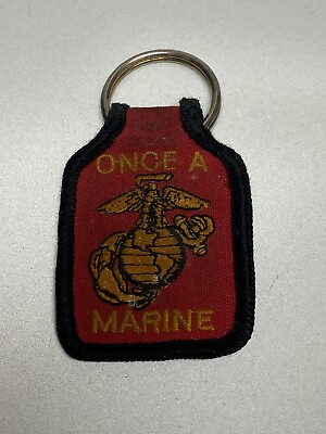#ad Vintage Aged USMC Corps Once A Marine Always A Marine Cloth Key Chain Red $24.99