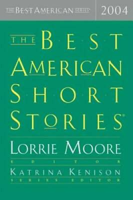 #ad The Best American Short Stories 2004 The Best American Series GOOD $3.78