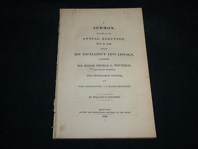 #ad 1830 A SERMON PREACHED AT ANNUAL ELECTION BEFORE LEVI LINCOLN J 6678 $30.00