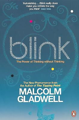 #ad Blink : The Power of Thinking Without Thinking by Gladwell Malcolm $4.09