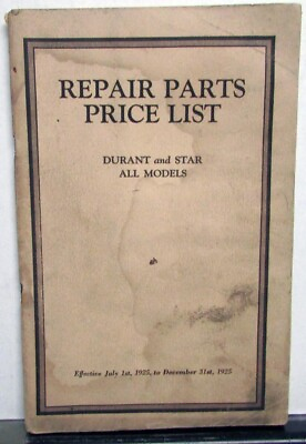 #ad 1925 Durant A B amp; Star C CC F Models Repair Parts Price List Book Original $69.95
