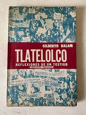 #ad TLATELOLCO Gilberto Balam 1969 Student Protest Mexico 68 Olympics •Very Rare• $25.00