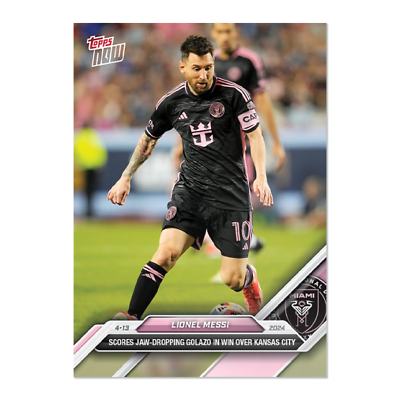 #ad **PRESALE** 2024 MLS TOPPS NOW Lionel Messi quot;Scores Jaw Dropping Golazoquot; $4.75