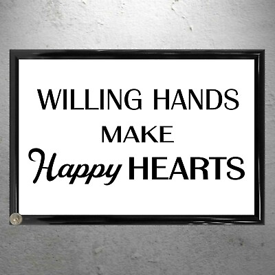 #ad Willy Wonka Framed #x27;Willing Hands Make Happy Hearts#x27; Sign Art Artwork Poster $43.66