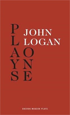 #ad John Logan: Plays One Paperback or Softback $27.75