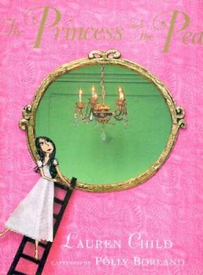 #ad The Princess and the Pea Hardcover By Child Lauren GOOD $4.48