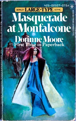#ad Vintage Gothic Romance MASQUERADE AT MONFALCONE Dorinne Moore SUSPENSE MYSTERY $9.95