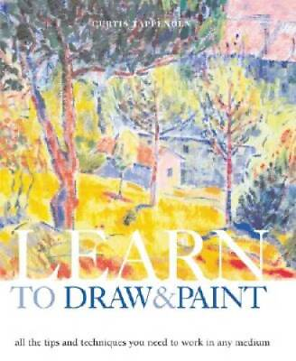 #ad Learn to Draw and Paint Paperback By Tappenden Curtis GOOD $5.88