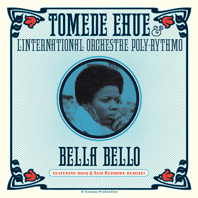 #ad EhueTomede amp; L#x27;International Orchestre Bella Bello New Vinyl LP $17.42
