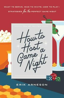 #ad How to Host a Game Night: What to Serve Who to Invite How to... $6.48
