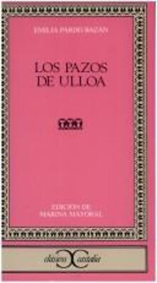 #ad Los Pazos de Ulloa Hardcover Emilia Pardo Bazán $7.48