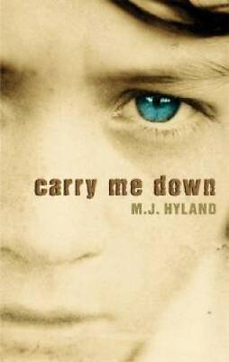 #ad Carry Me Down Paperback By Hyland M J VERY GOOD $5.42