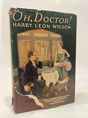 #ad quot;Oh Doctor quot; by Harry Leon Wilson Vtg 1923 1st Edition Hc Collectible $35.00