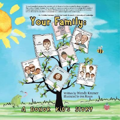 #ad Wendy Kramer Your Family Paperback Your Family: A Donor Kid#x27;s Story $25.15