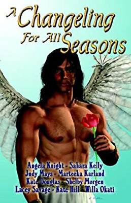 #ad A Changeling for All Seasons : An Anthology Paperback $7.24