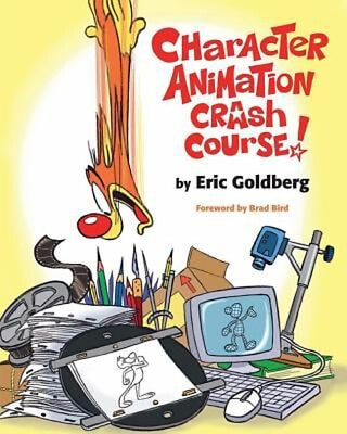 #ad Character Animation Crash Course Paperback Eric Goldberg $16.55