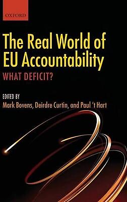 #ad The Real World of EU Accountability: What Deficit? by Mark Bovens English Hard $152.04