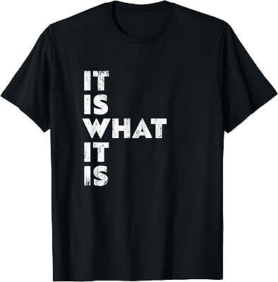 #ad It Is What It Is Shirt T Shirt $12.69