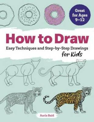 #ad How to Draw: Easy Techniques and Step by Step Drawings for Kids GOOD $4.19