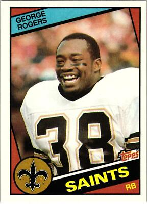 #ad 1984 Topps 305 George Rogers New Orleans Saints $1.60