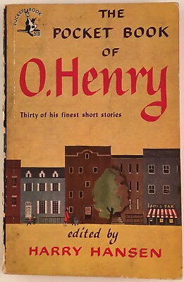 #ad Pocket Book of O Henry Thirty of His Finest Short Stories PB 1948 Harry Hansen $8.99
