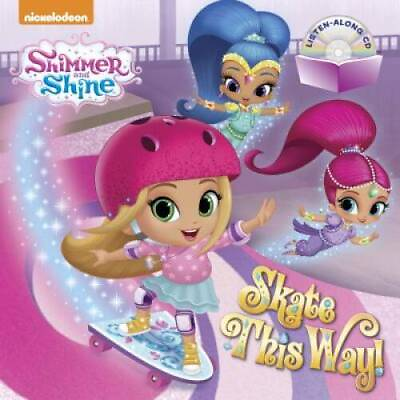 #ad Skate This Way Shimmer and Shine Book and CD Paperback ACCEPTABLE $3.73