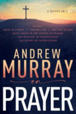 #ad Andrew Murray on Prayer by Murray Andrew $5.33