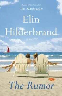 #ad The Rumor: A Novel Hardcover By Hilderbrand Elin GOOD $4.39