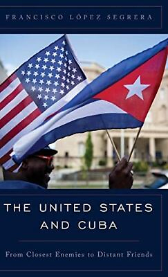 #ad United States Amp Cuba from Closcb: From Closest Enemies to New $78.07