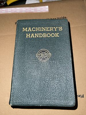 #ad Machinery#x27;s Handbook 11th Edition 1942 Erik Oberg F.D. Jones INDUSTRIAL PRESS $24.00