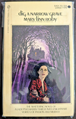 #ad Dig a Narrow Grave Vintage Gothic Horror Mary Linn Roby 1st Print 1971 Signet $12.99