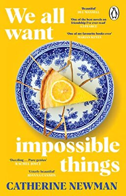 #ad We All Want Impossible Things: The ... by Newman Catherine Paperback softback $8.53