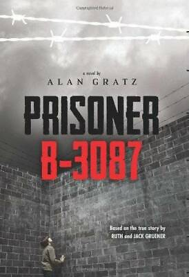#ad Prisoner B 3087 Paperback By Alan Gratz GOOD $4.39