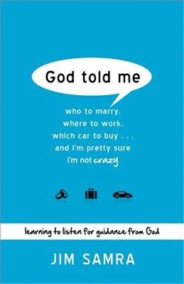 #ad God Told Me: Who to Marry Where to Work Which Car to Buy... and I#x27;m Pretty Sur $18.45
